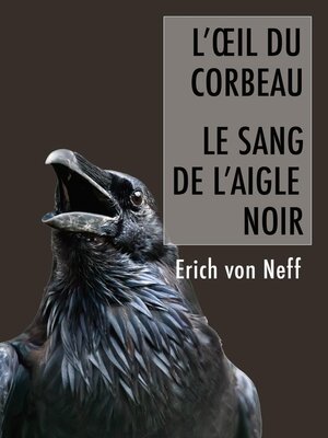 cover image of L'Oeil du corbeau et le sang de l'aigle